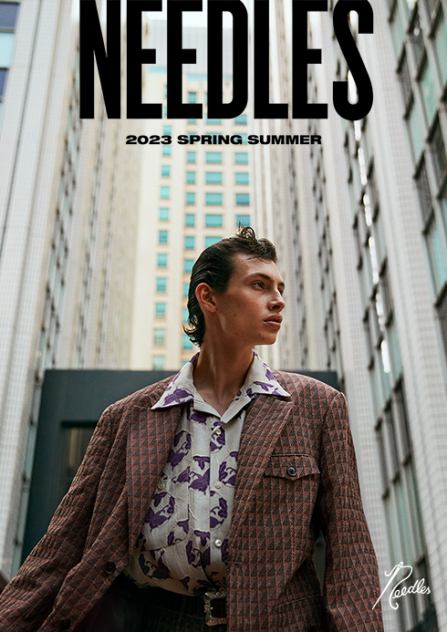 Needles 2022 Spring Summer