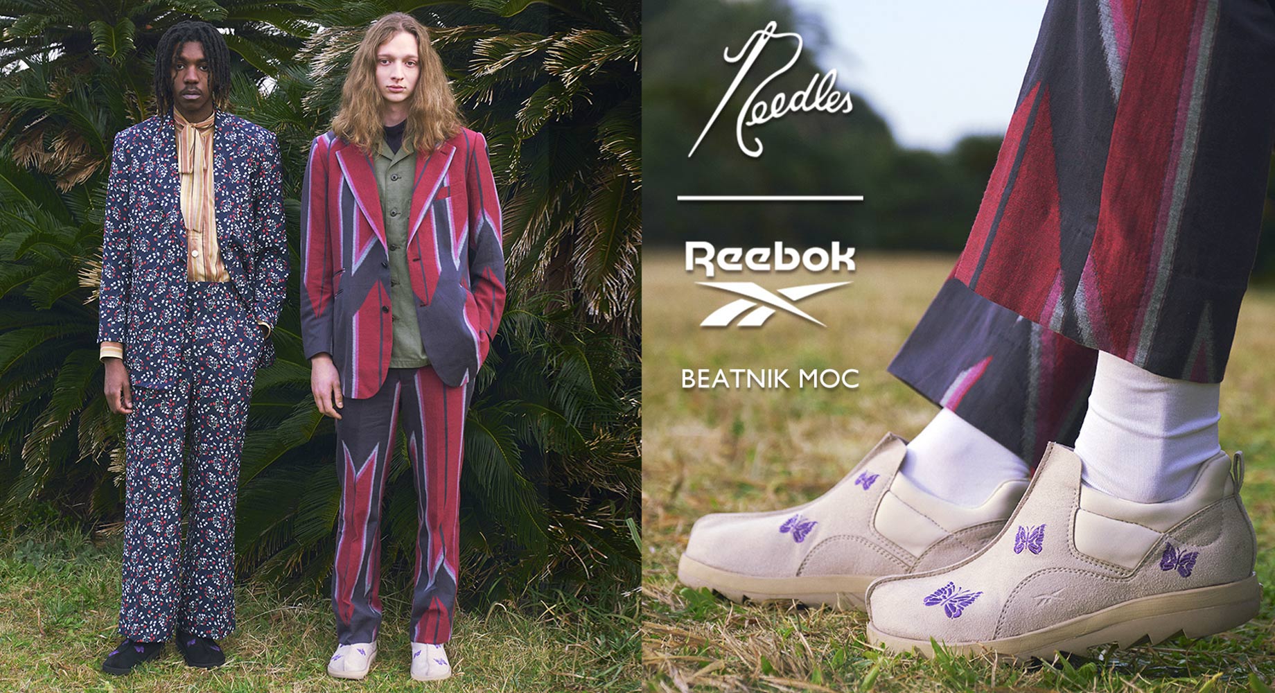 〈NEEDLES〉x〈REEBOK〉COLLABORATION PRODUCTS BEATNIK MOC 
1/7（SAT）11:00 JST - ON SALE