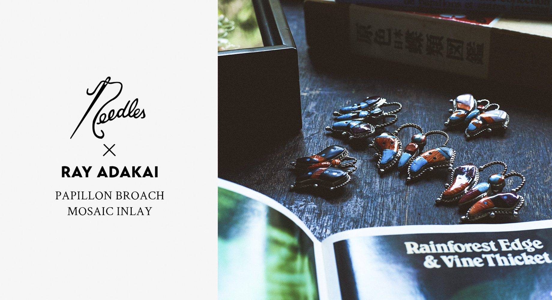 〈NEEDLES〉x〈RAY ADAKAI〉PAPILLON BROACH - MOSAIC INLAY Releasing on 7/19（FRI）11:00 JST